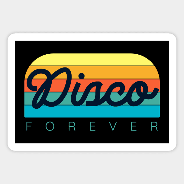 DISCO - Forever (orange/red/teal) ) Magnet by DISCOTHREADZ 